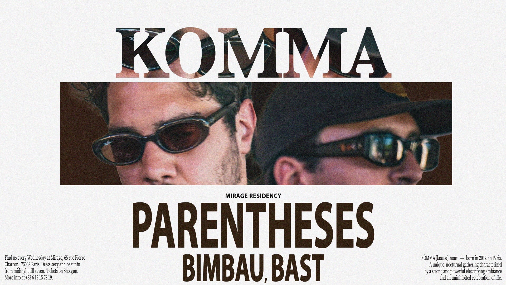 Kömma - Mirage: Parentheses, Bimbau, Bast