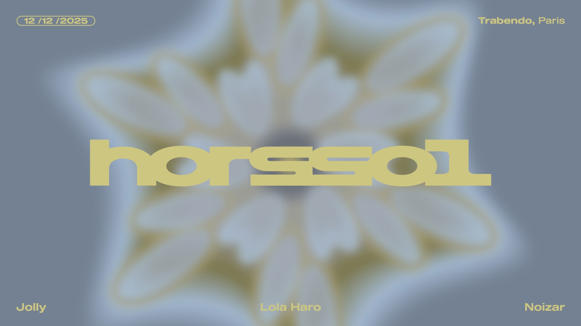 Hors-Sol — Lola Haro + Noizar + Jolly