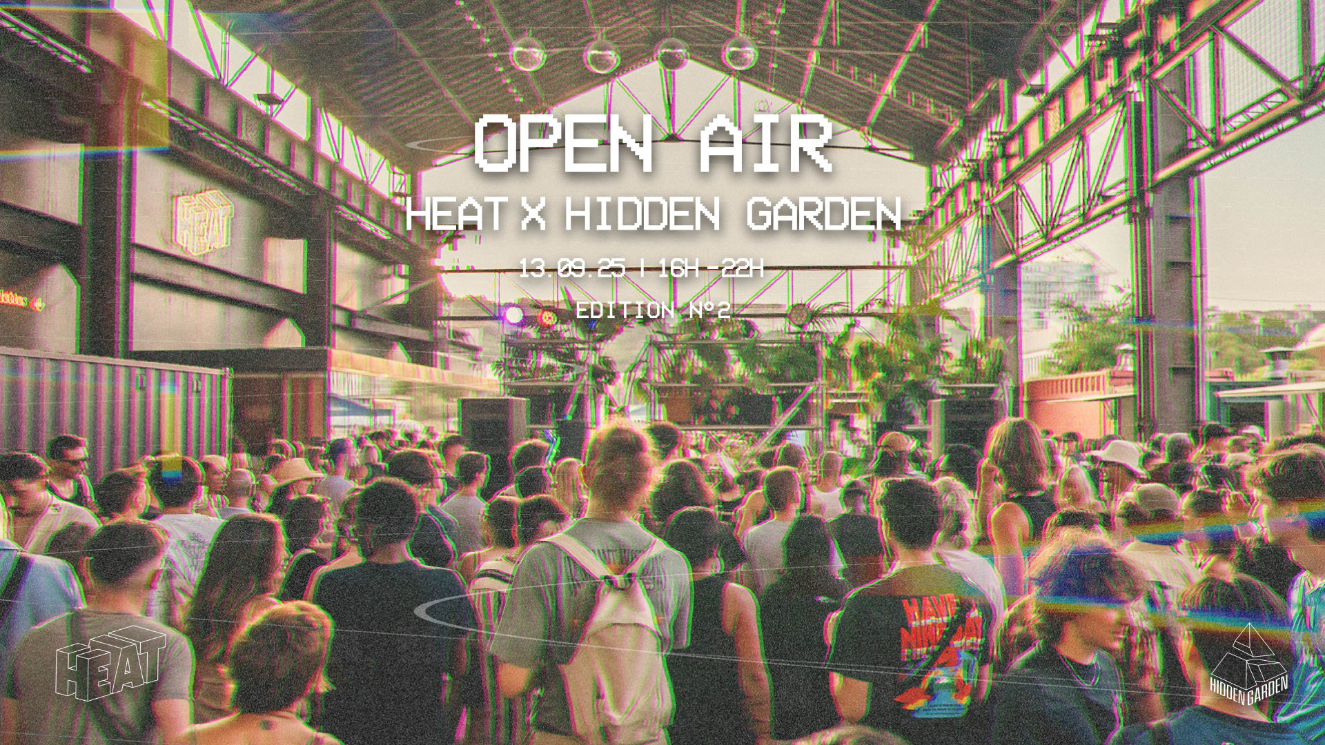 Open Air - Techno - Heat X Hidden Garden - Edition 2 Gratuit