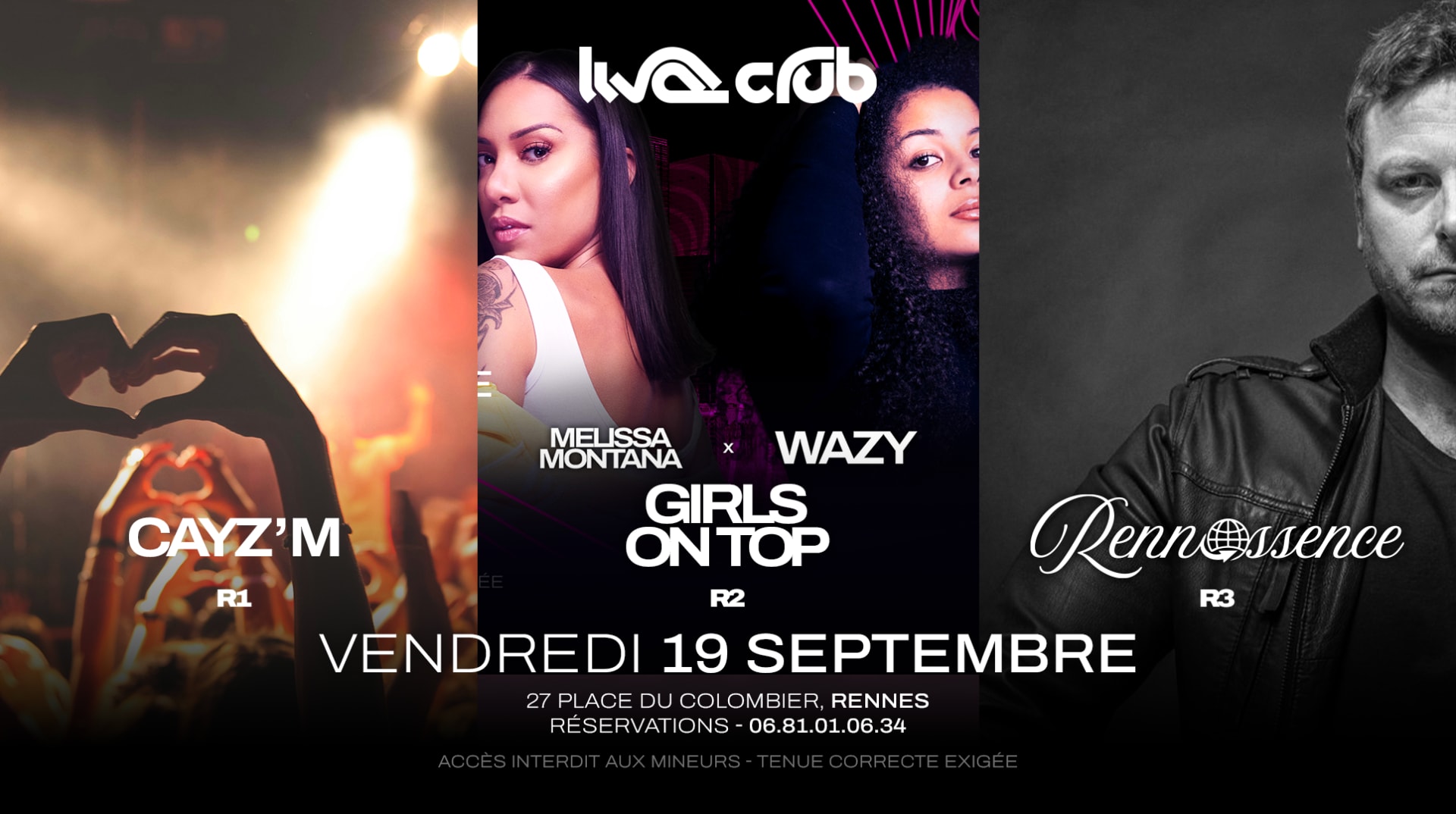 Girls On Top (R2) + Cayz'm (R1) + Rennaissence (R3)