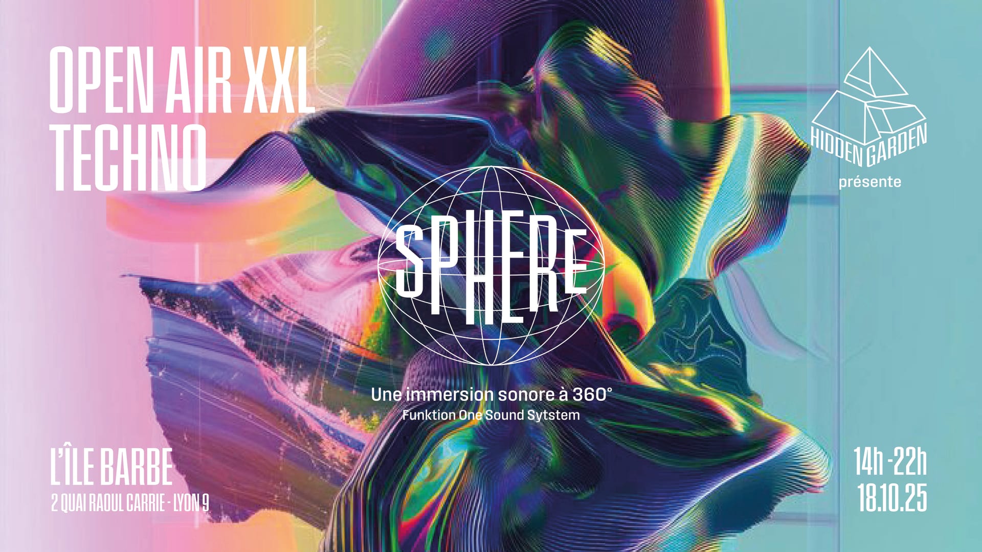 Open Air Techno 360° - Hidden Garden X Sphere - Île Barbe