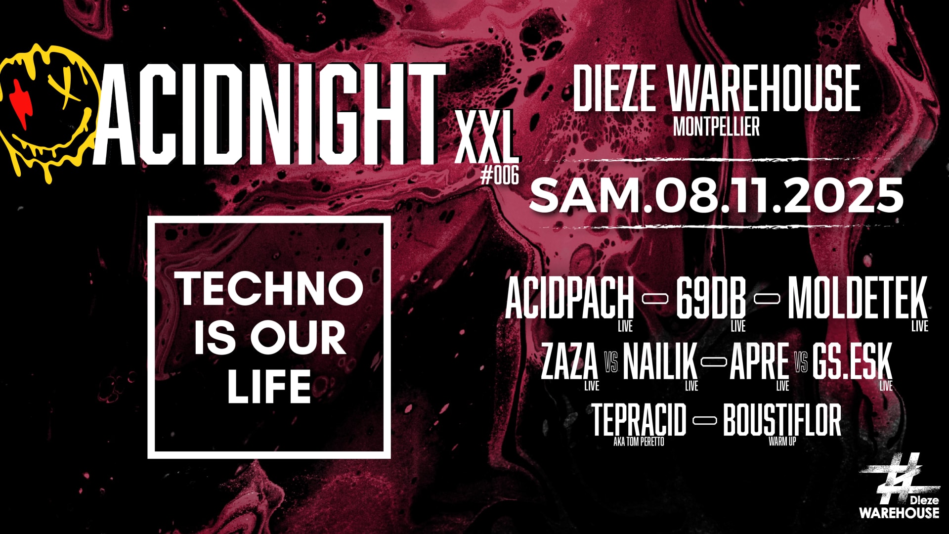 Techno Is Our Life Presente Acidnight #006 Xxl