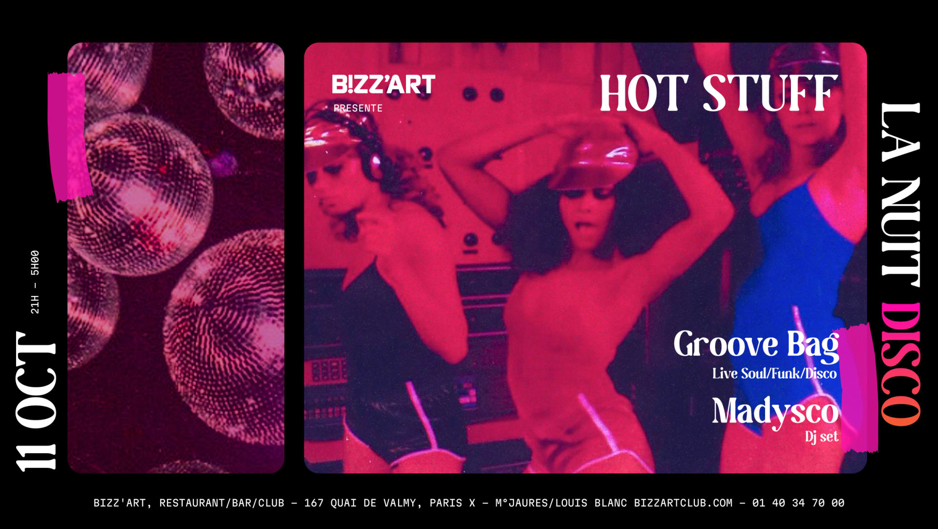 « Hot Stuff »La Nuit Disco Du Bizz’Art Paris 11.10.25