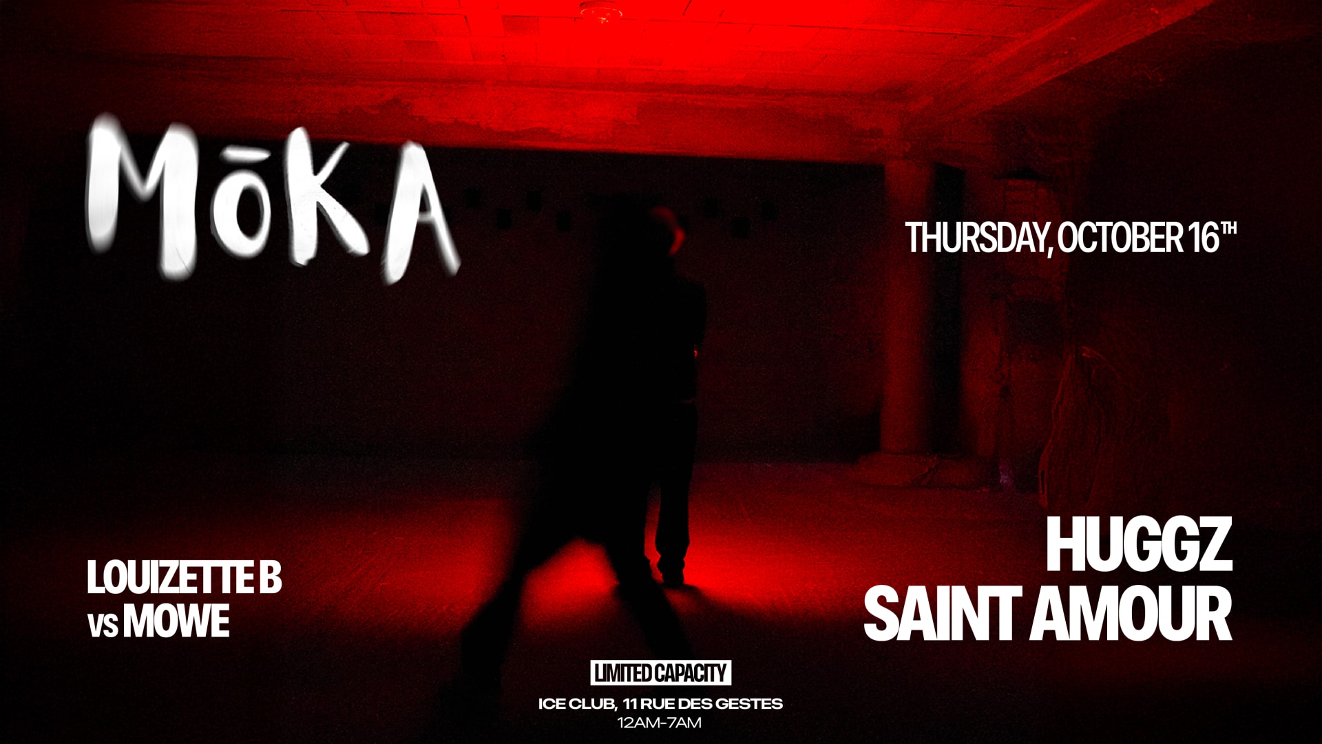 Moka X Ice Club W/ Huggz, Saint Amour, Louizette B Vs Mowe