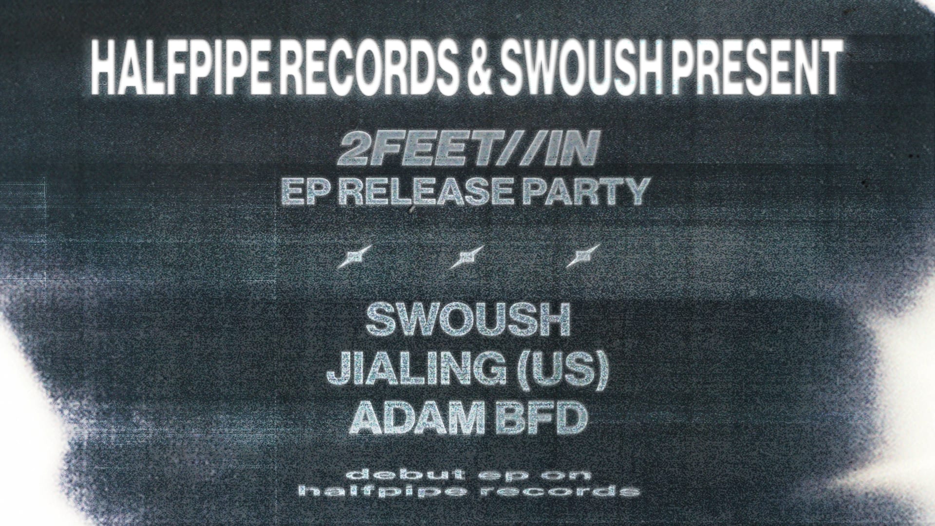 Halfpipe Records Presents: Swoush Ep Release Party