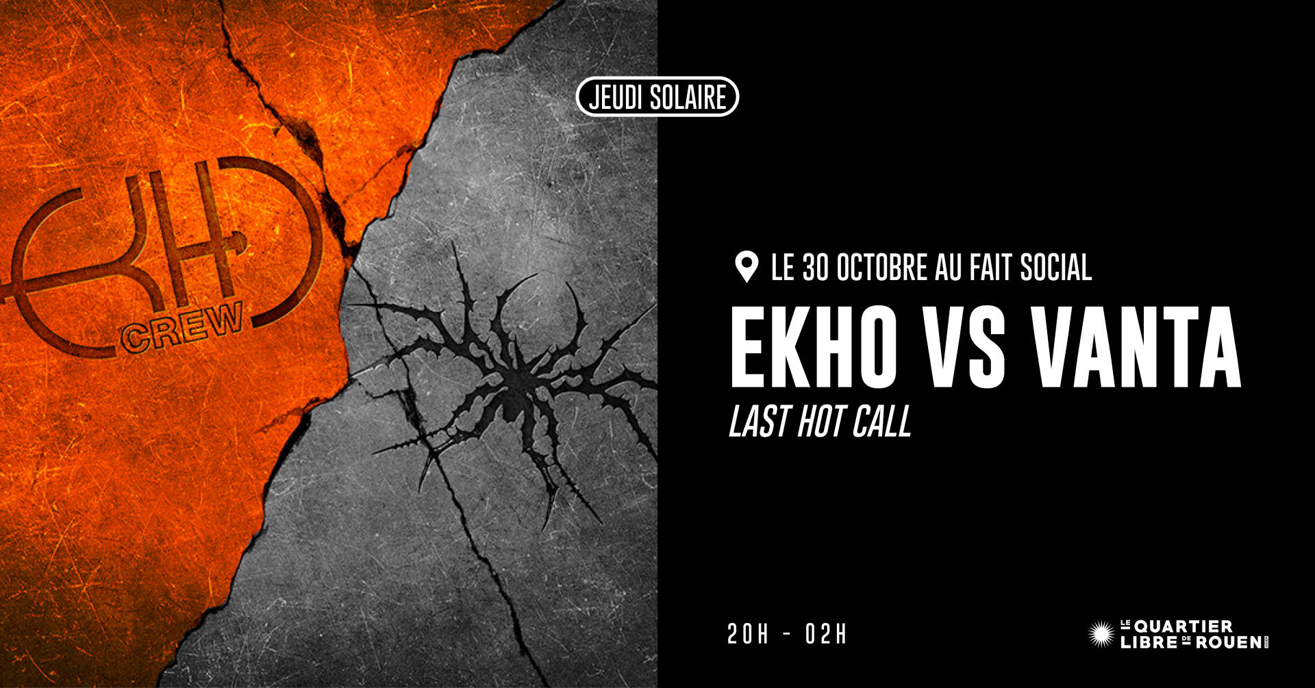 Dernier Jeudi Solaire - Last Hot Call : Ekho Vs Vanta