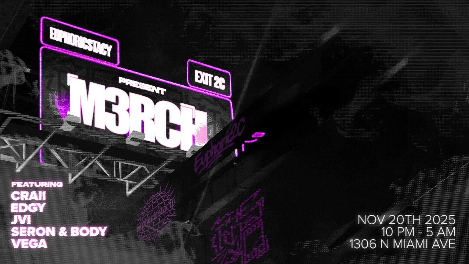 Euphoricstacy & Exit2c Present M3rch