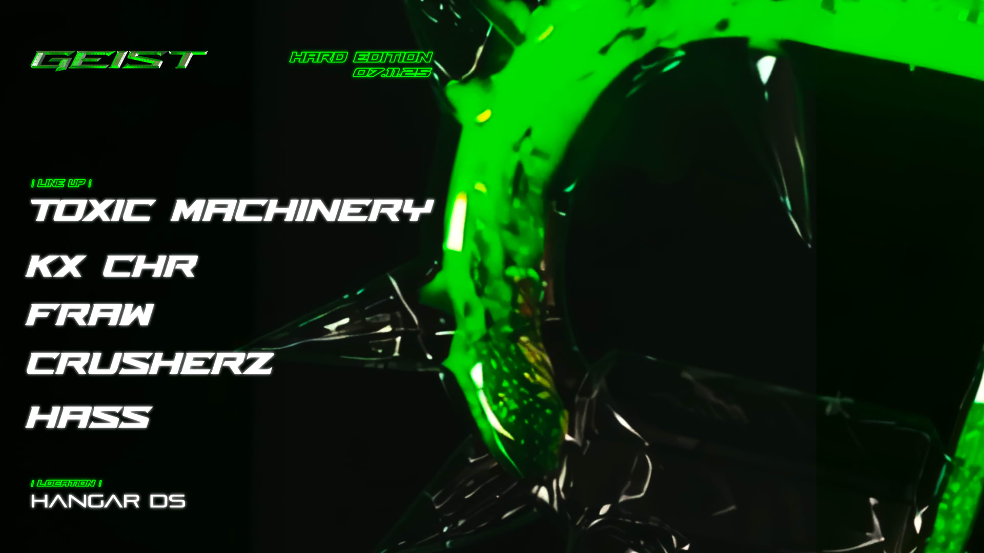 Geist Hard Edition : Toxic Machinery - Kx Chr -Fraw-Crusherz