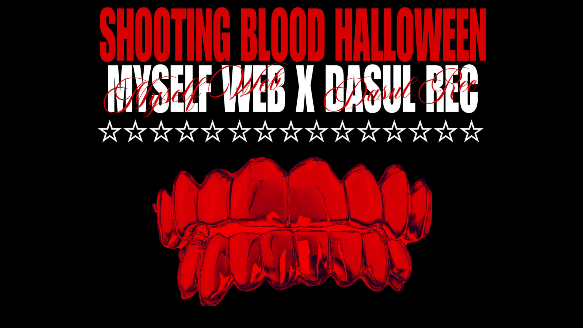 Shooting Blood Halloween - Myself X Dasul
