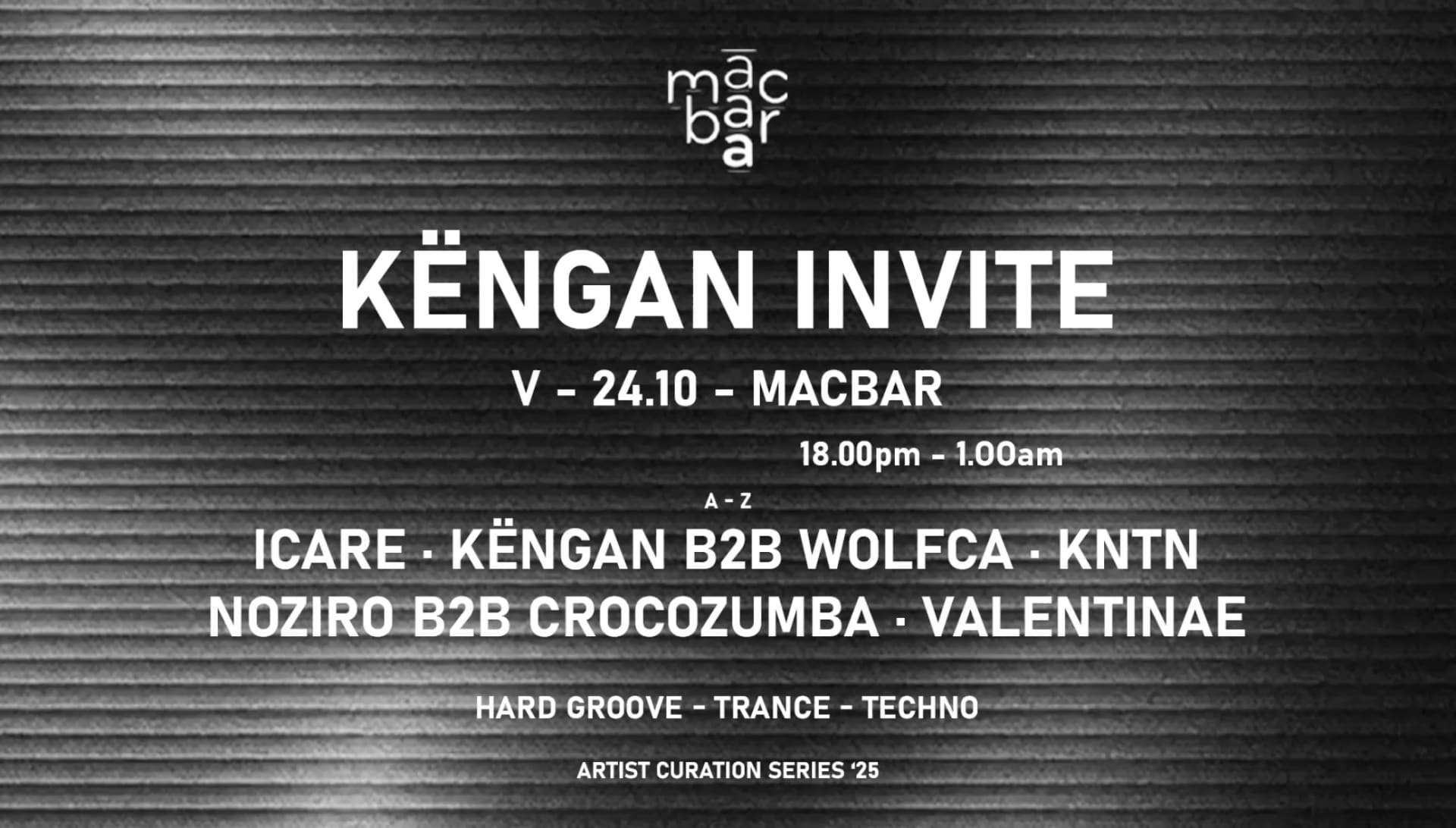 Këngan Invite // Icare, Valentinae, Noziro, Wolfca & More...