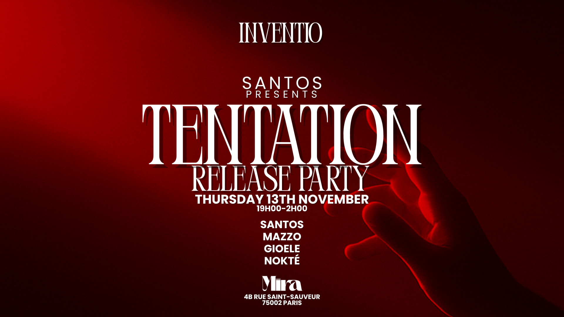 Tentation Release Party - By Santos