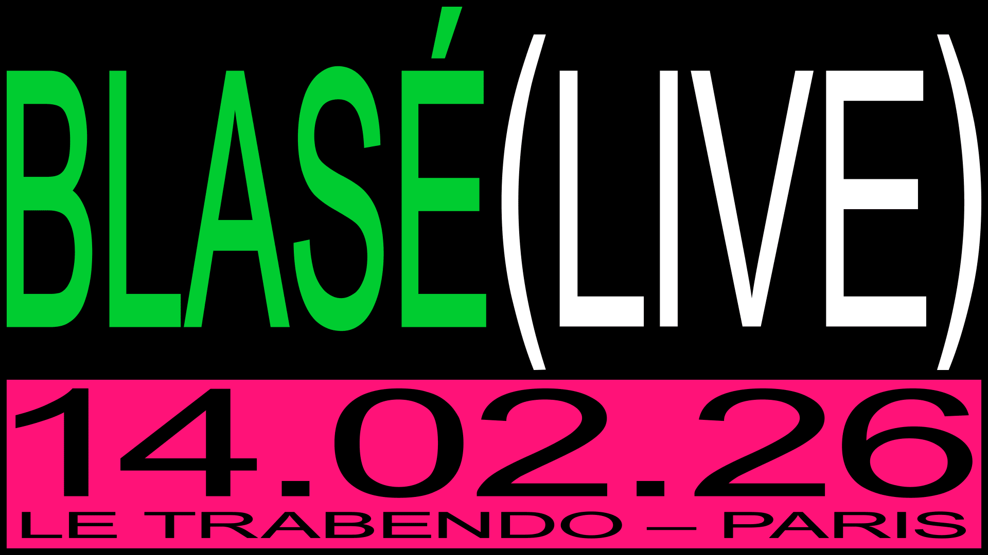 Blasé (Live) - Trabendo