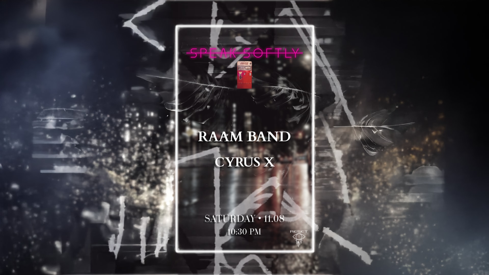 | Speak-Softly | Raam Band | Cyrus X |