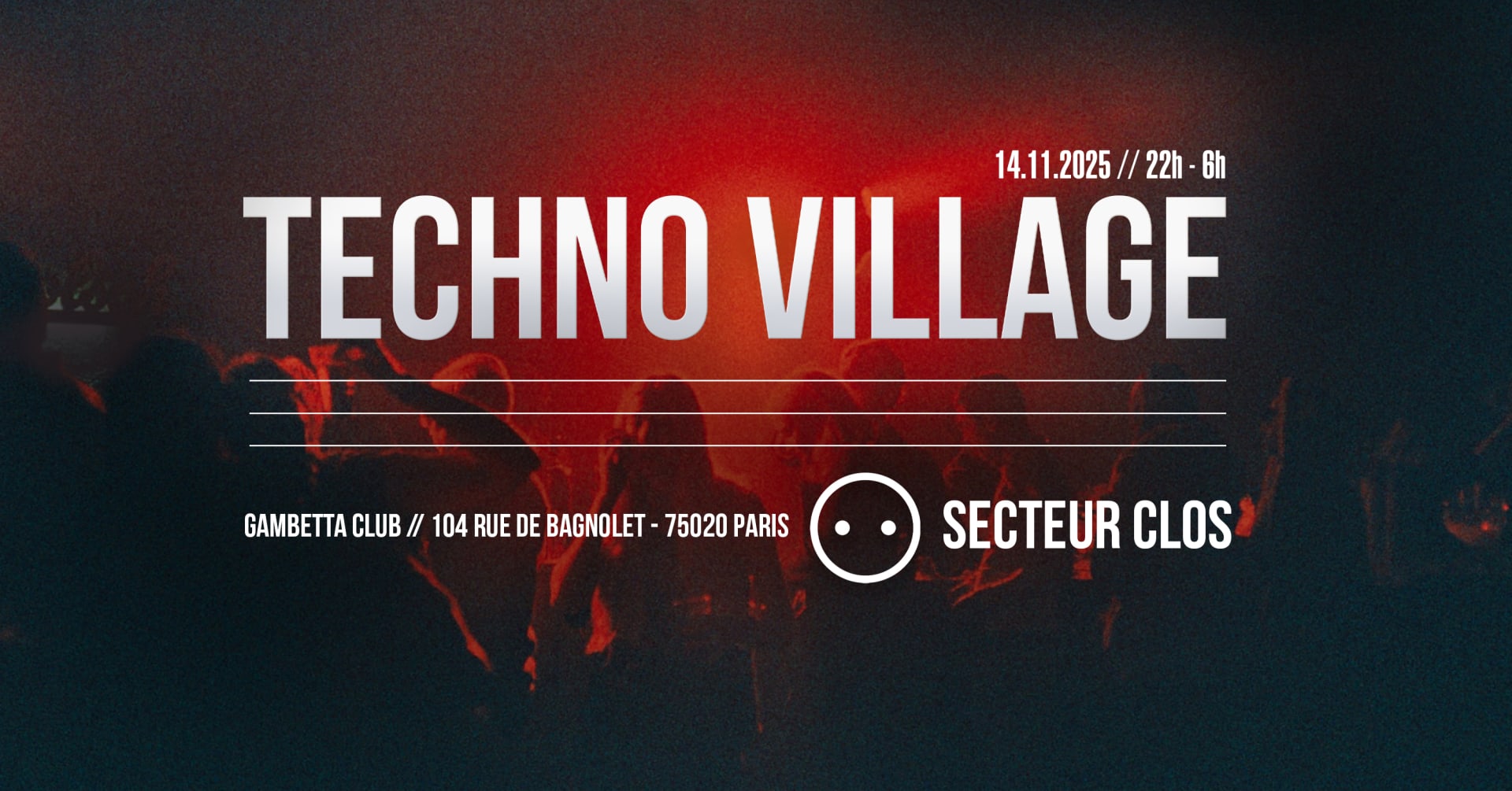 Secteur Clos X Le Gambetta Club W/ Lucygne, Lumio, Strp & Co