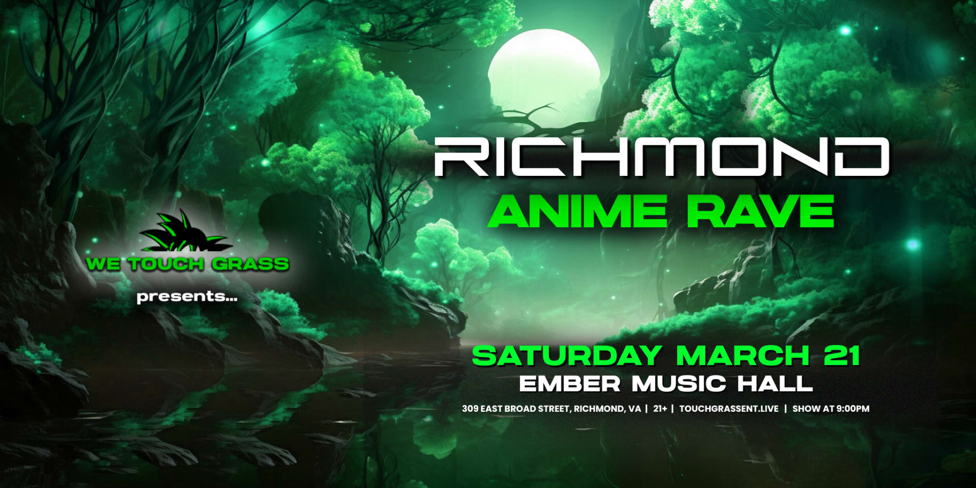 Wetouchgrass Presents: Richmond Anime Rave