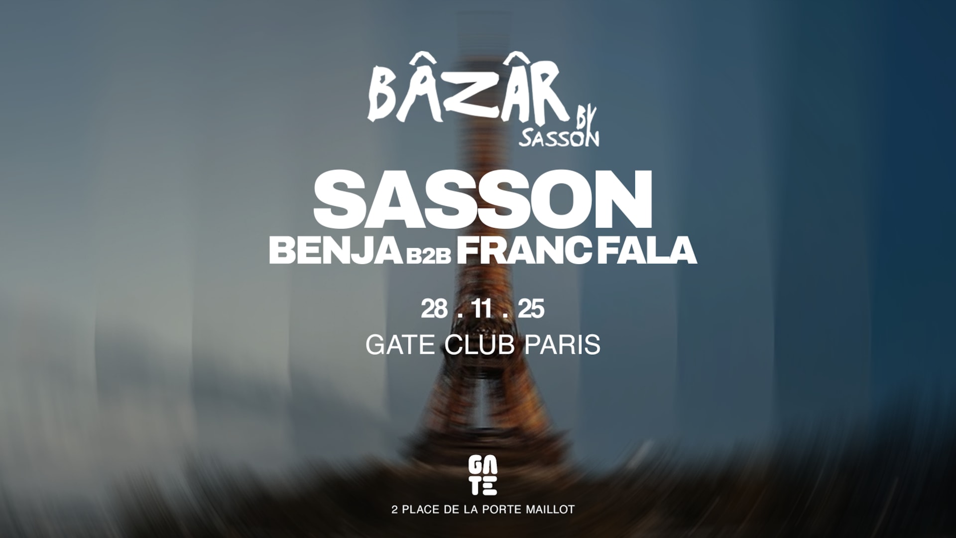 Bâzâr By Sasson X Benja B2b Franc Fala At Gate Club Paris