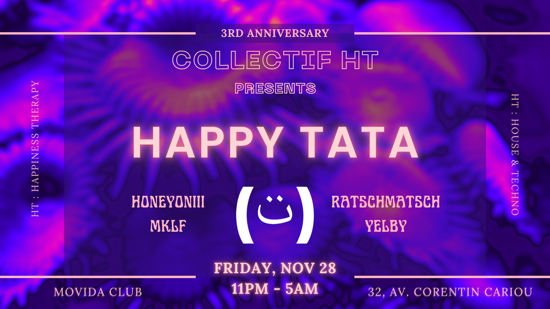 Collectif Ht Presents | 3-Year Anniversary : Happy Tata