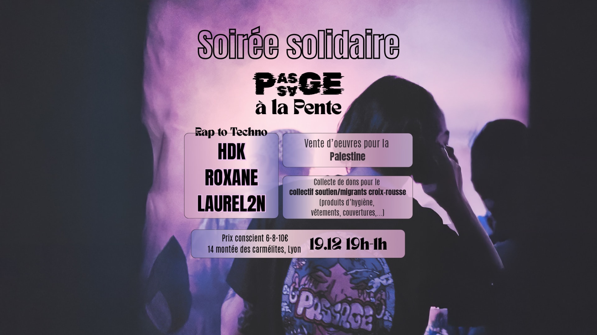 Passage À La Pente (Soirée Solidaire)