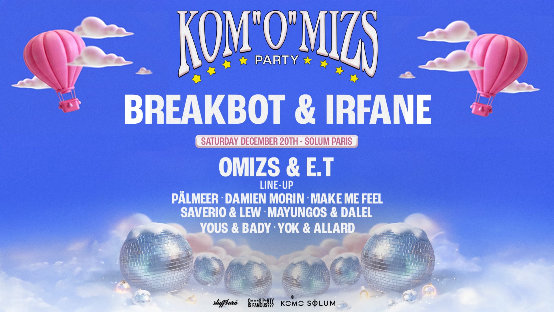 Komo X Omizs Party | Breakbot & Irfane