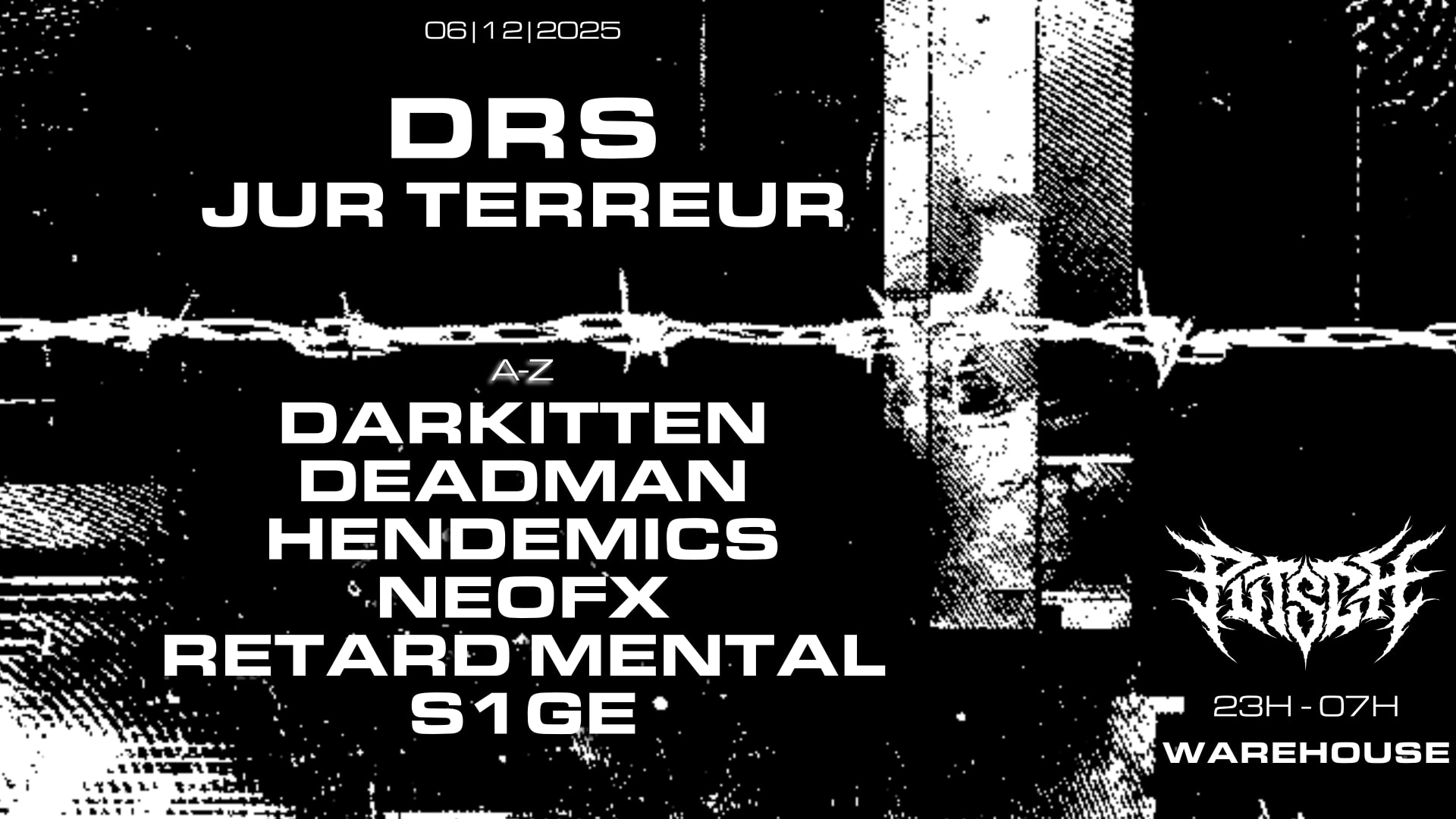 Putsch Warehouse : Drs, Jur Terreur & More
