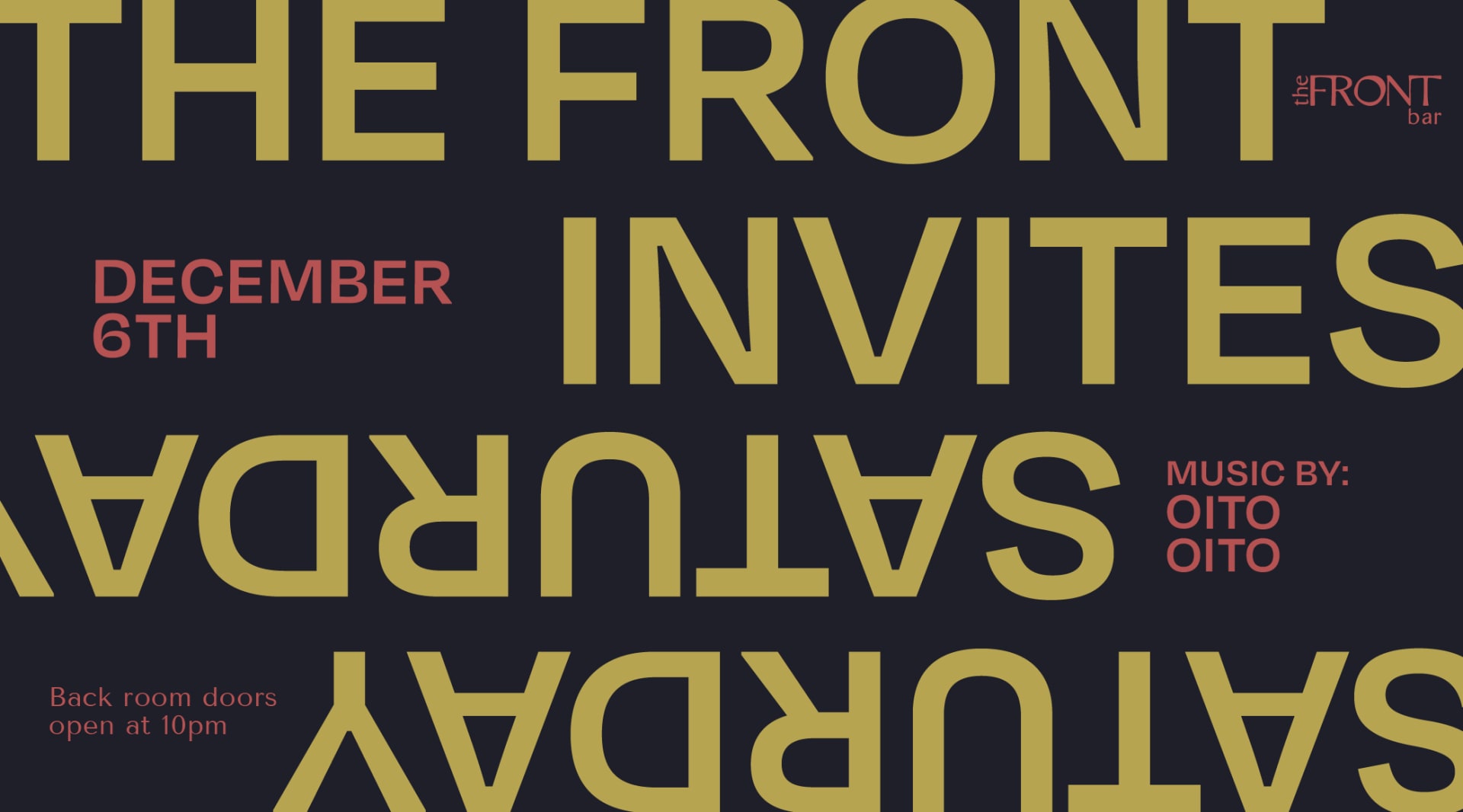 The Front Invites: Oito Oito (Dupplo E Senhor Pelota)