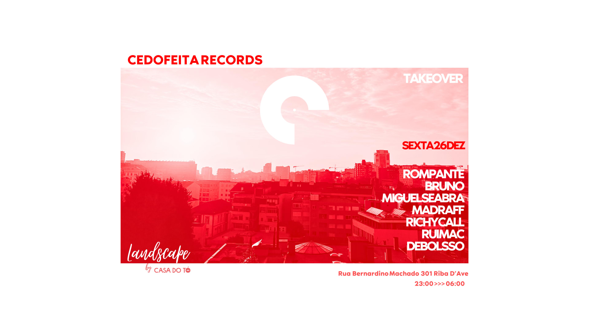 Cedofeita Takeover Landscape