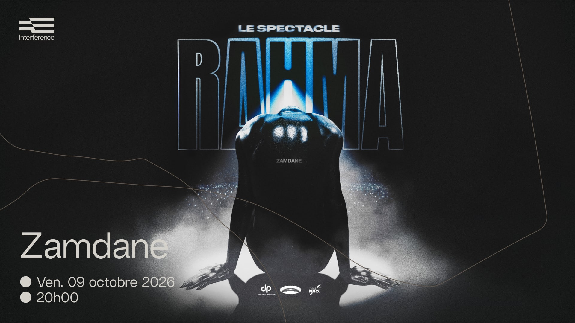 Zamdane : Le Spectacle Rahma — Interference