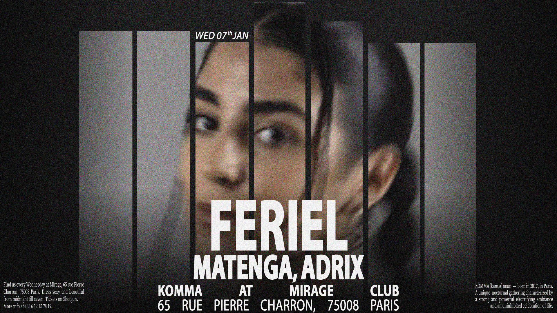 Kömma - Mirage: Fériel, Matenga, Adrix