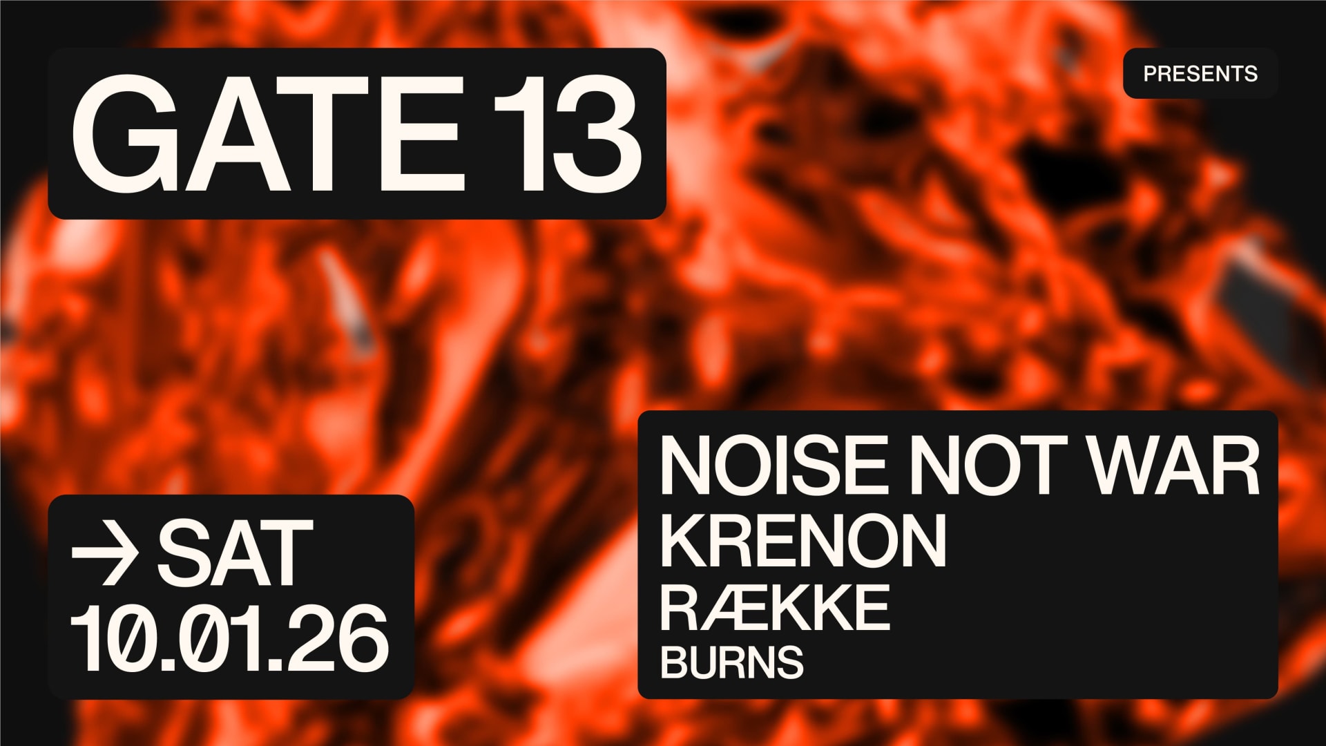 Noise Not War + Krenon + Række + Burns