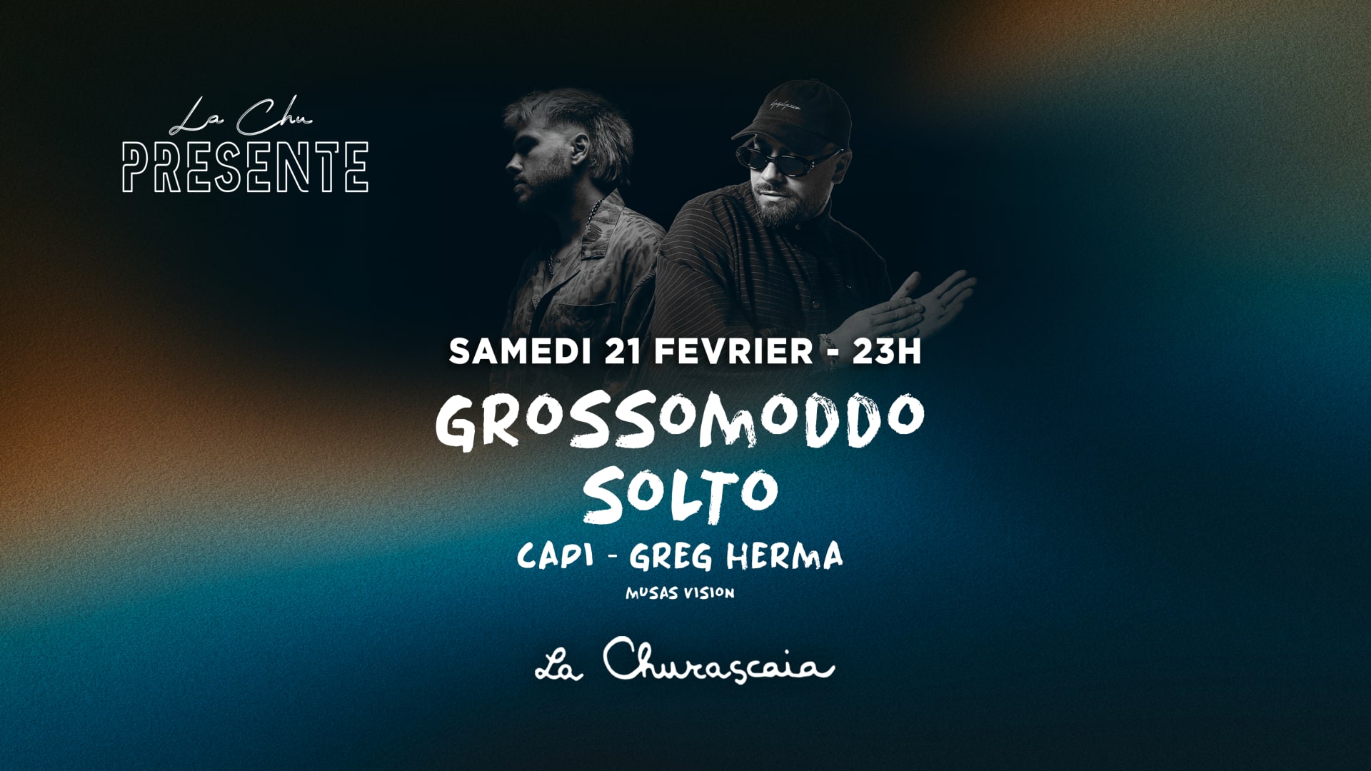 Grossomoddo & Solto - 21.02.26 - La Churascaia