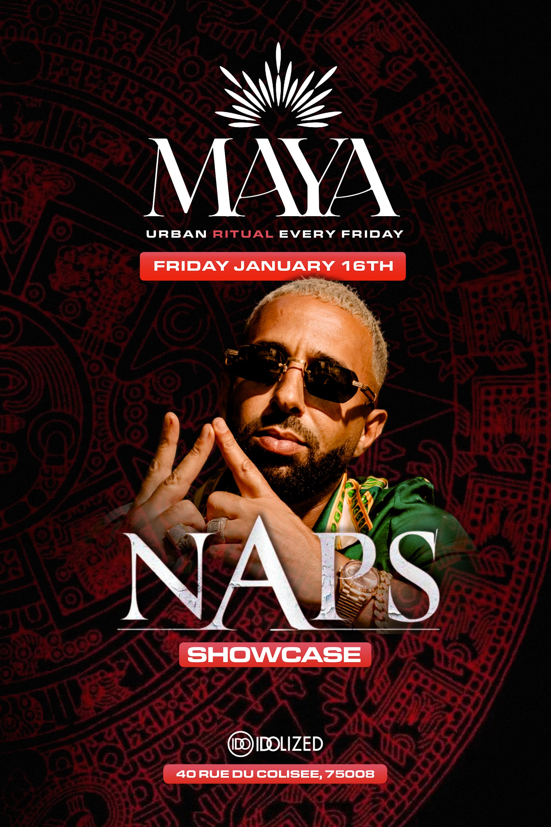 Maya Club X Naps Showcase - 16 Janvier