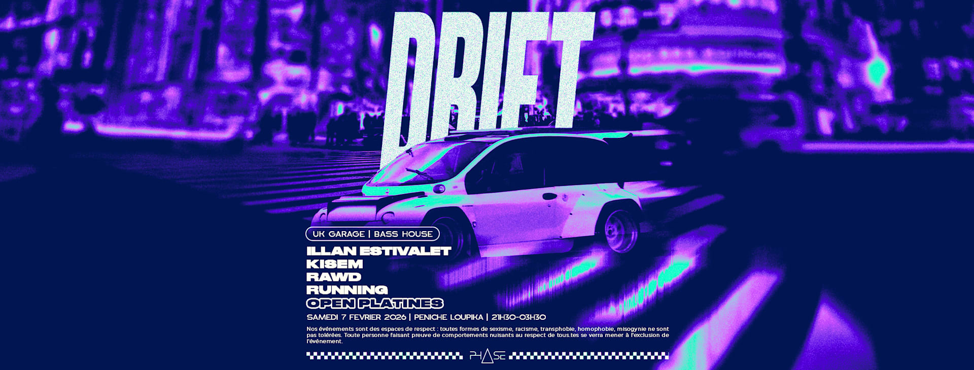 Drift #12 W/ Illan Estivalet, Kisem, Rawd & Running