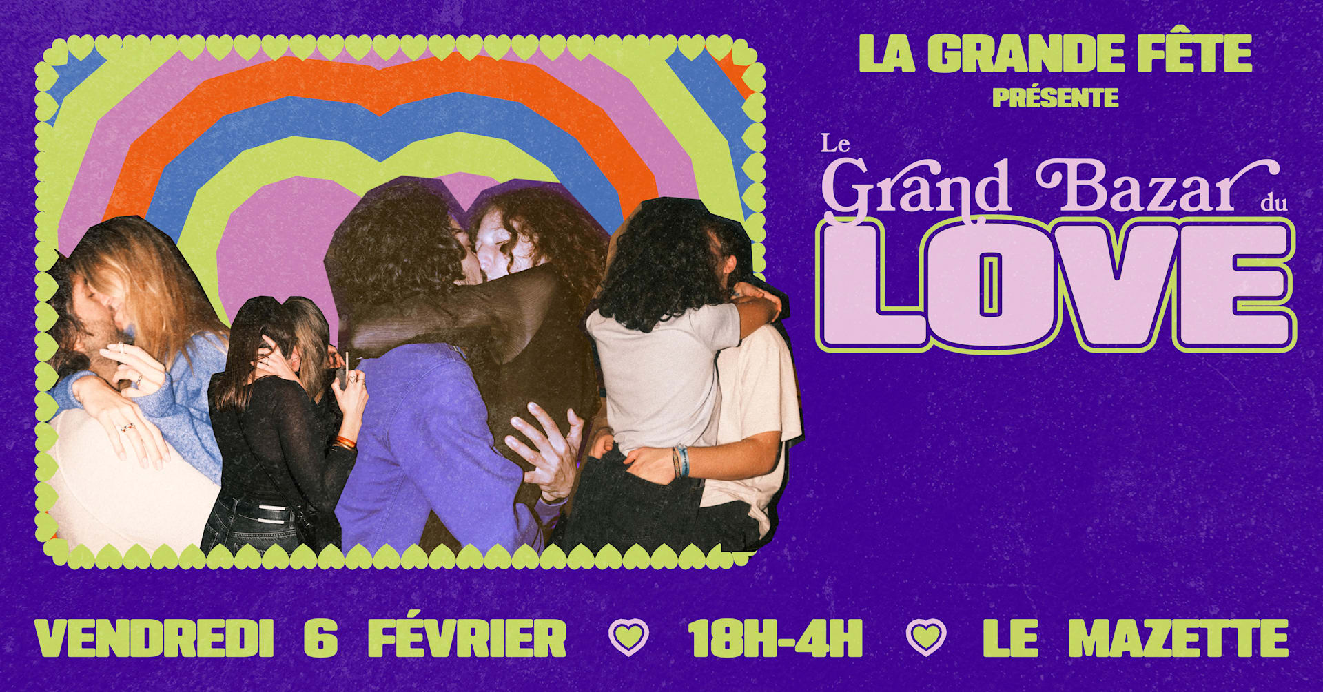 La Grande Fête : Le Grand Bazar Du Love