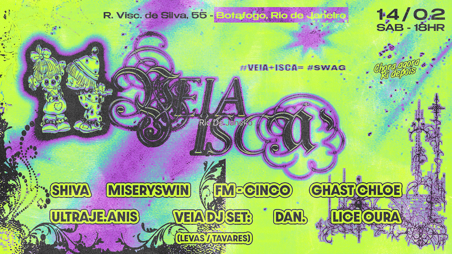Veia + Isca 14/02