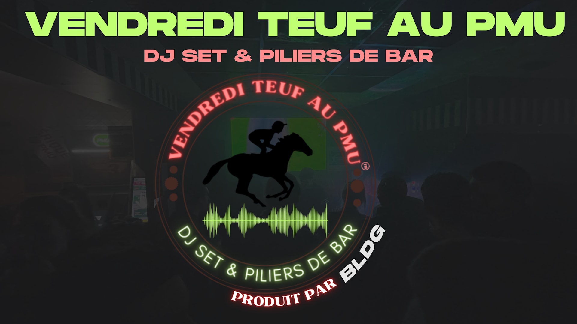 Vendredi Teuf Au Pmu: Dj Set & Pilier De Bar