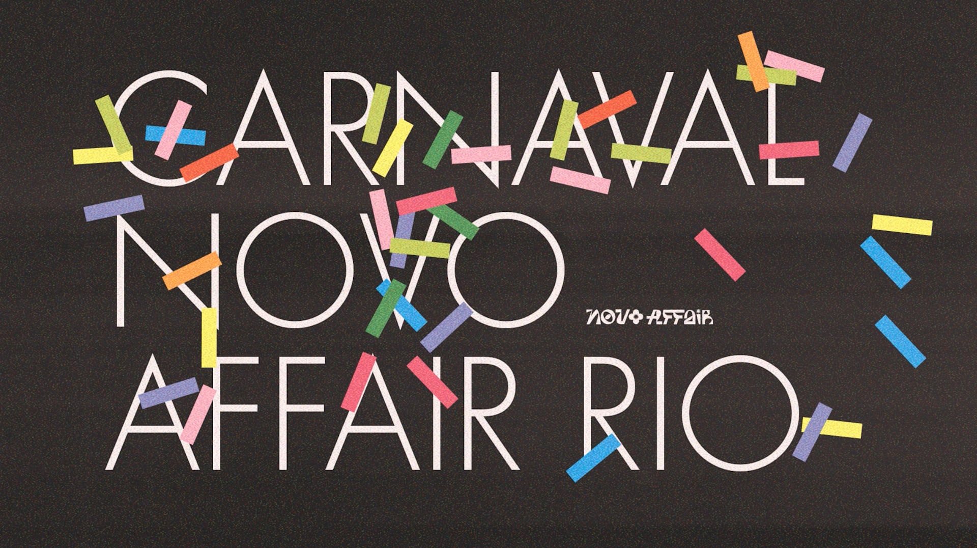 Carnaval Novo Affair - Rio 26
