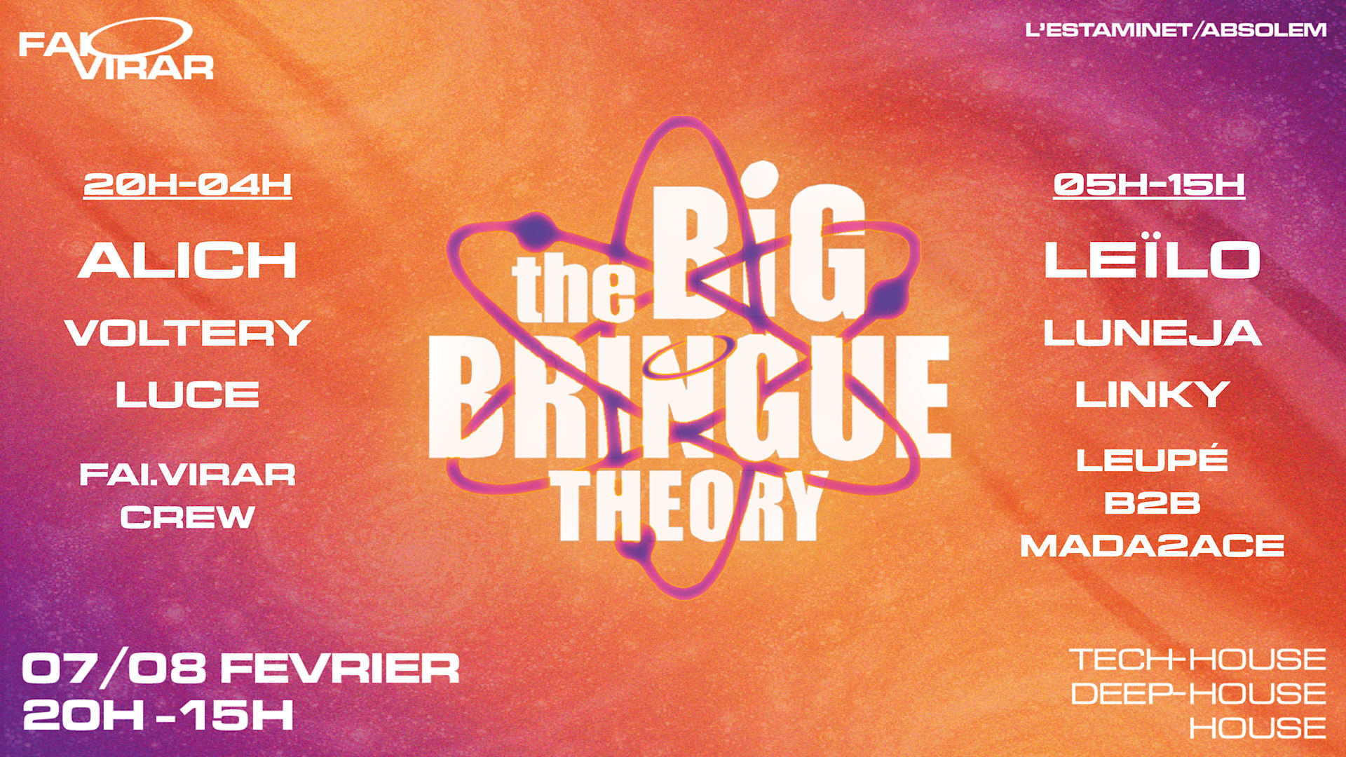 The Big Bringue Theory (Fai Virar)