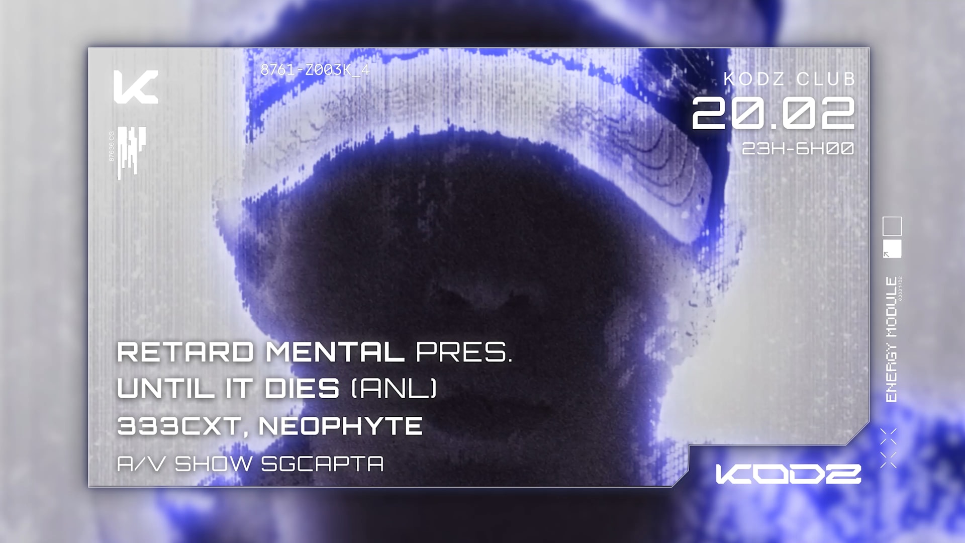 Kodz X Retard Mental : Until It Dies Anl W/Neophyte & 333cxt
