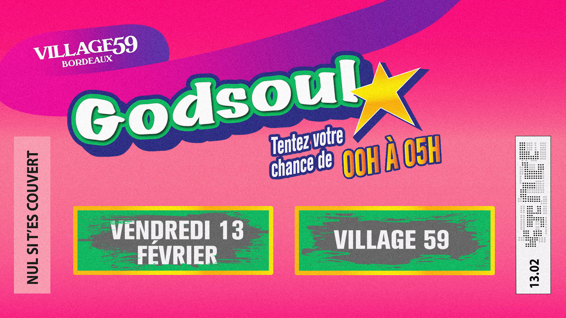 Village 59 - Godluck Vendredi 13 W/ Godsoul