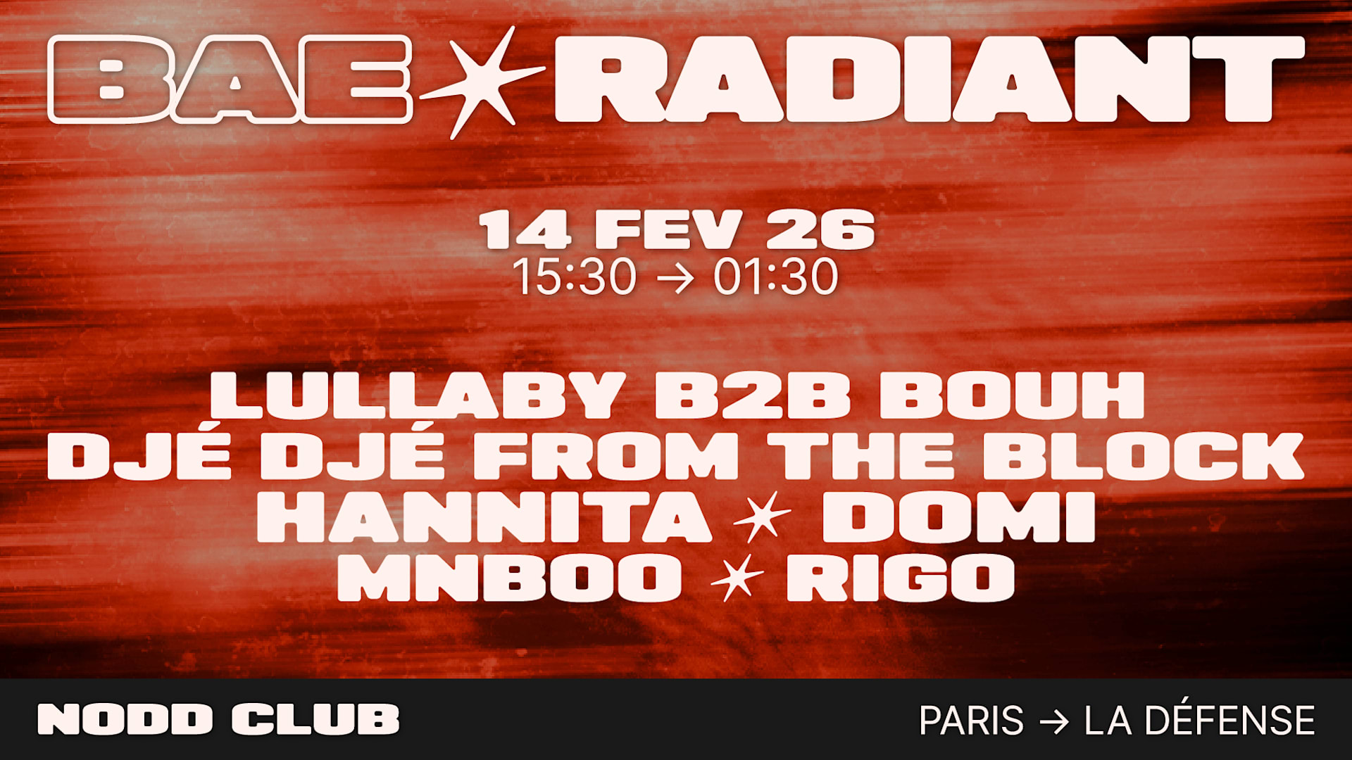 Bae Radiant X Nodd - Domi, Rigo, Hannita (Fête De Jour)