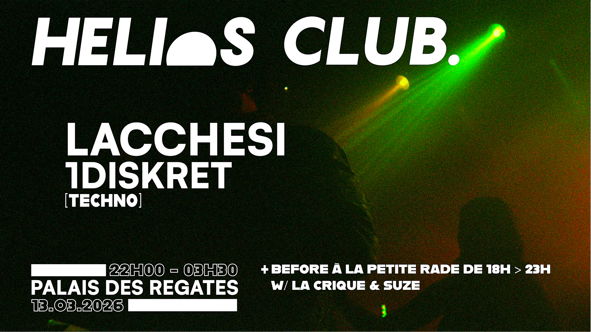 Helios Club W/ Lacchesi & 1diskret