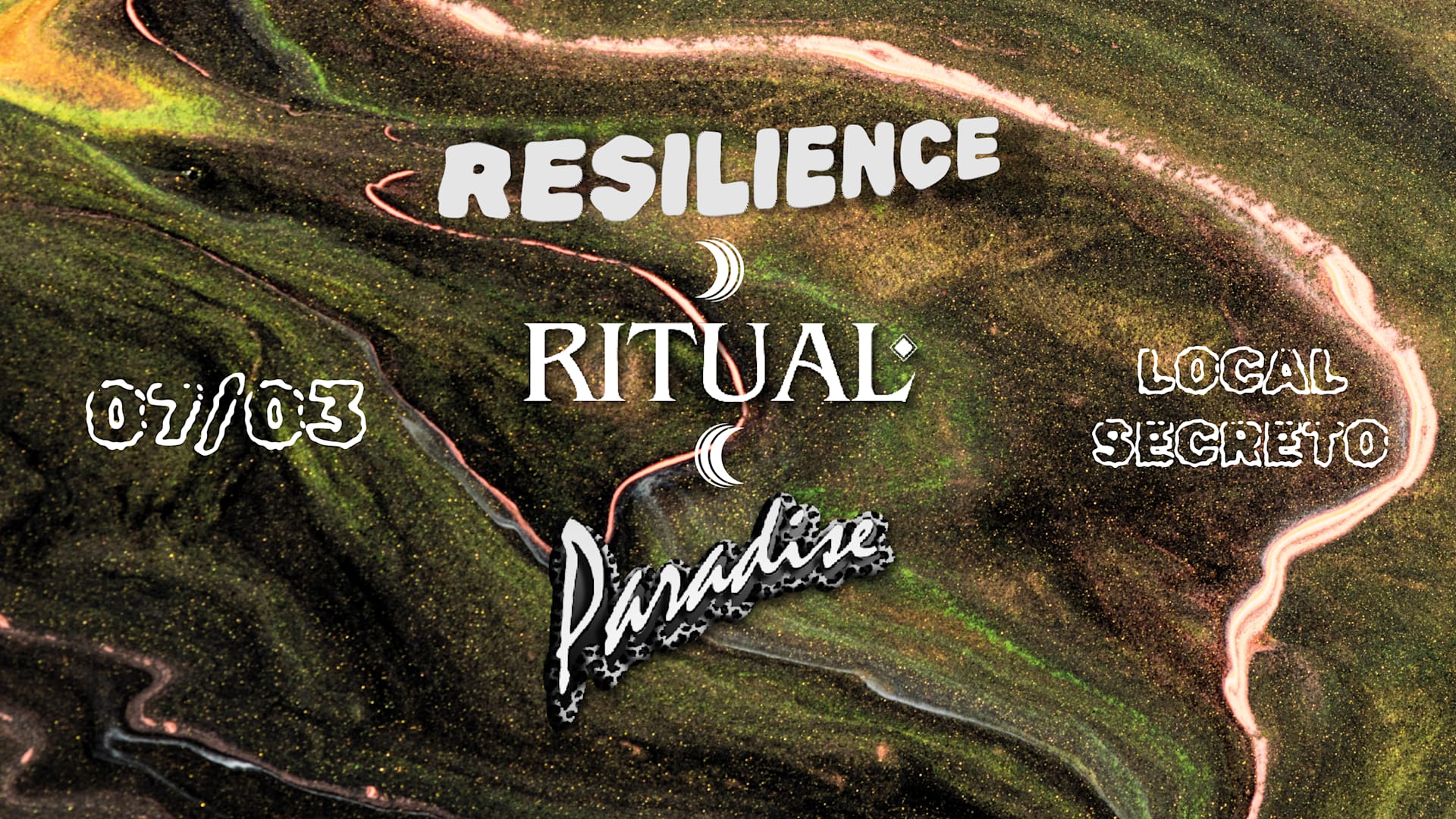 Resilience + Ritual + Paradise