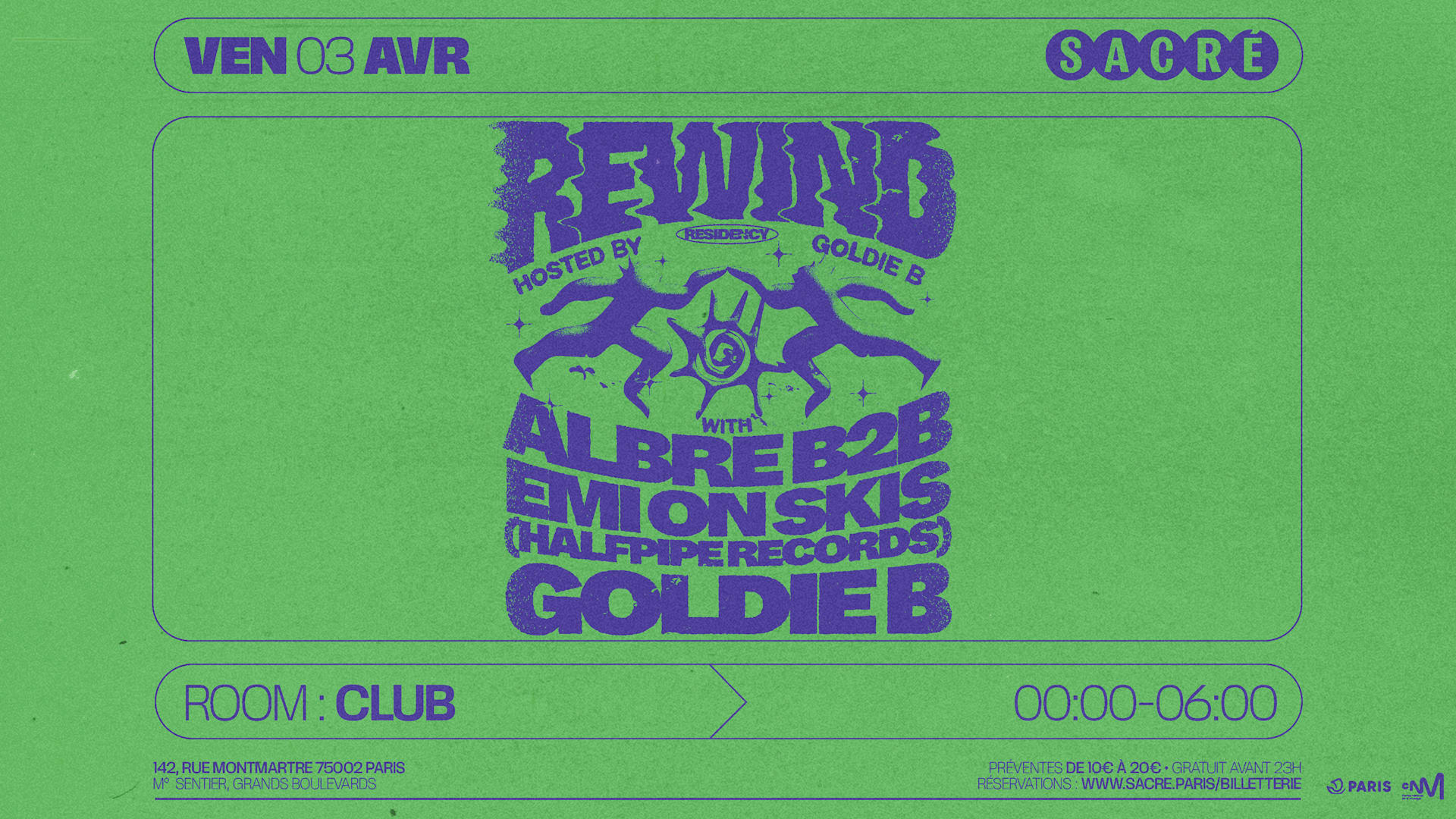 Sacré : Rewind #4 By Goldie B, Albre B2b Emi On Skis
