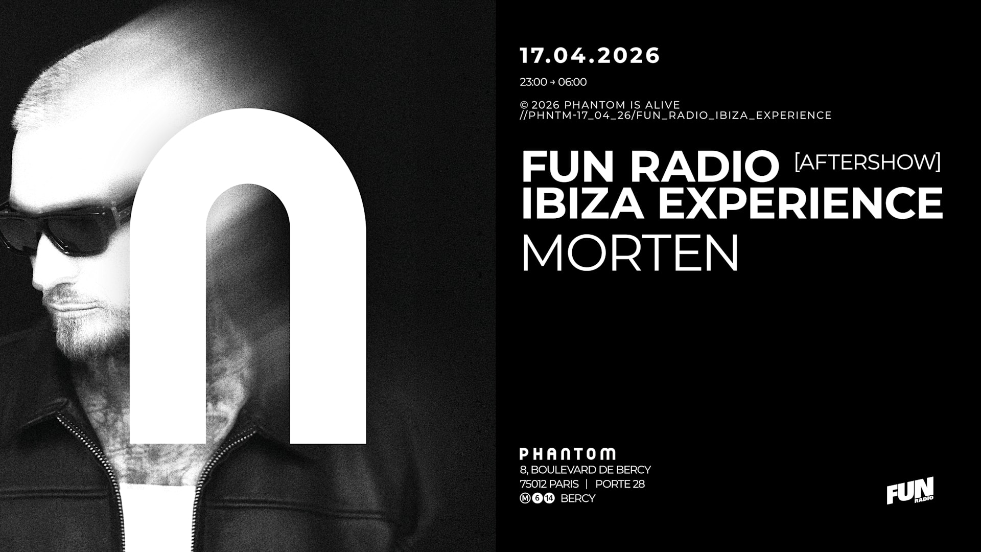Phantom : Morten (Aftershow Fun Radio Ibiza Experience)
