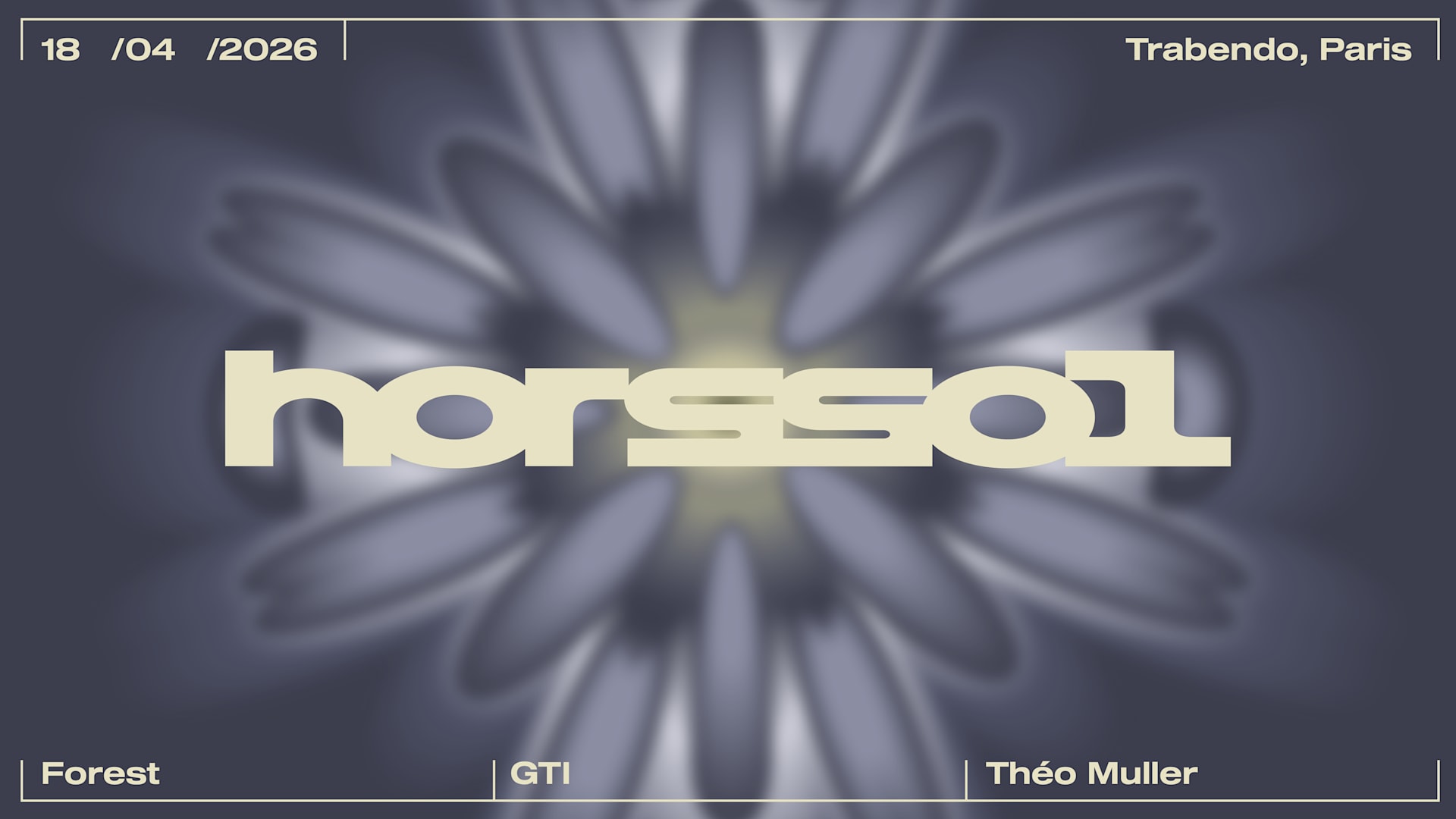 Hors-Sol — Gti + Forest + Théo Muller