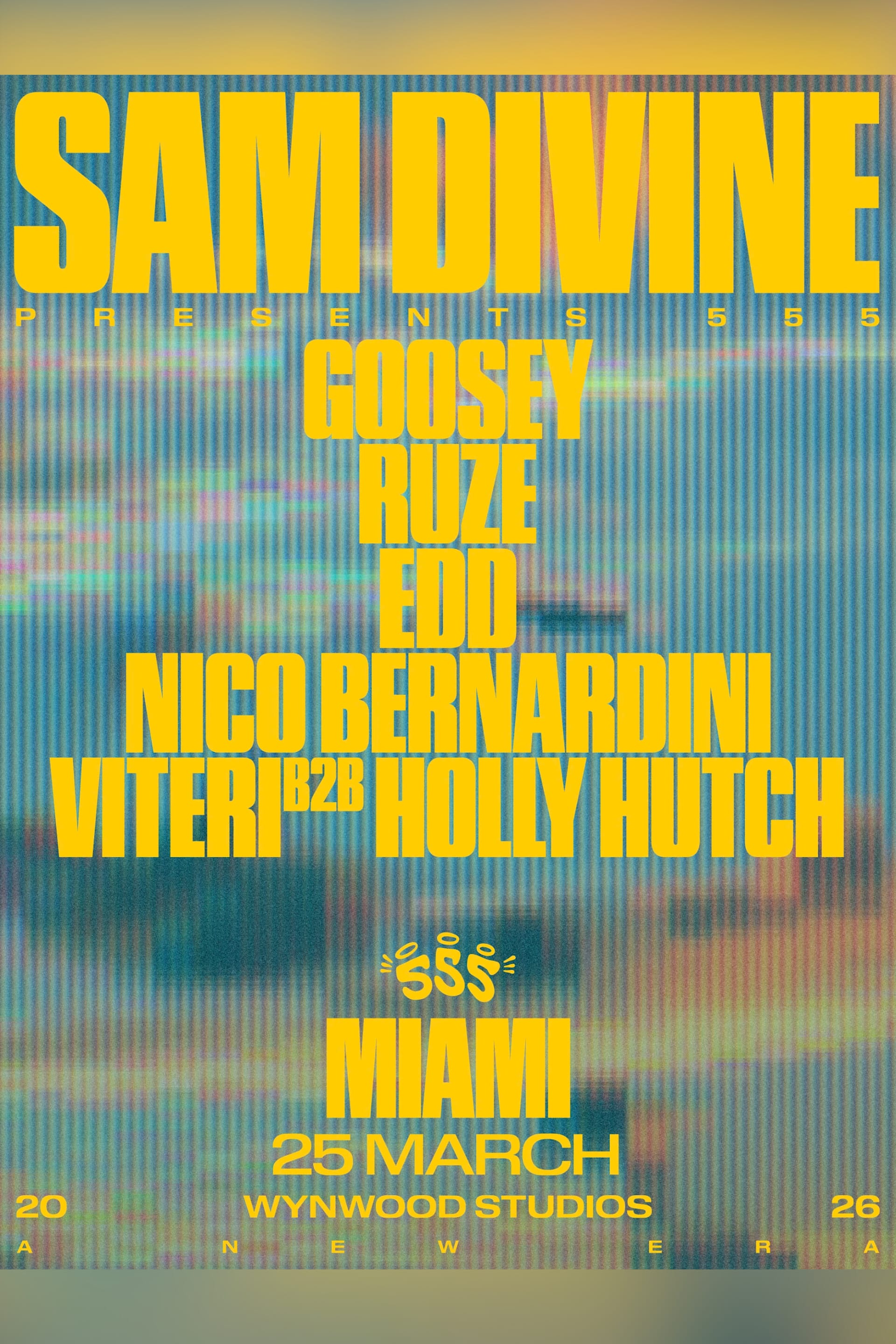 Sam Divine Presents 555 @ Wynwood Studios