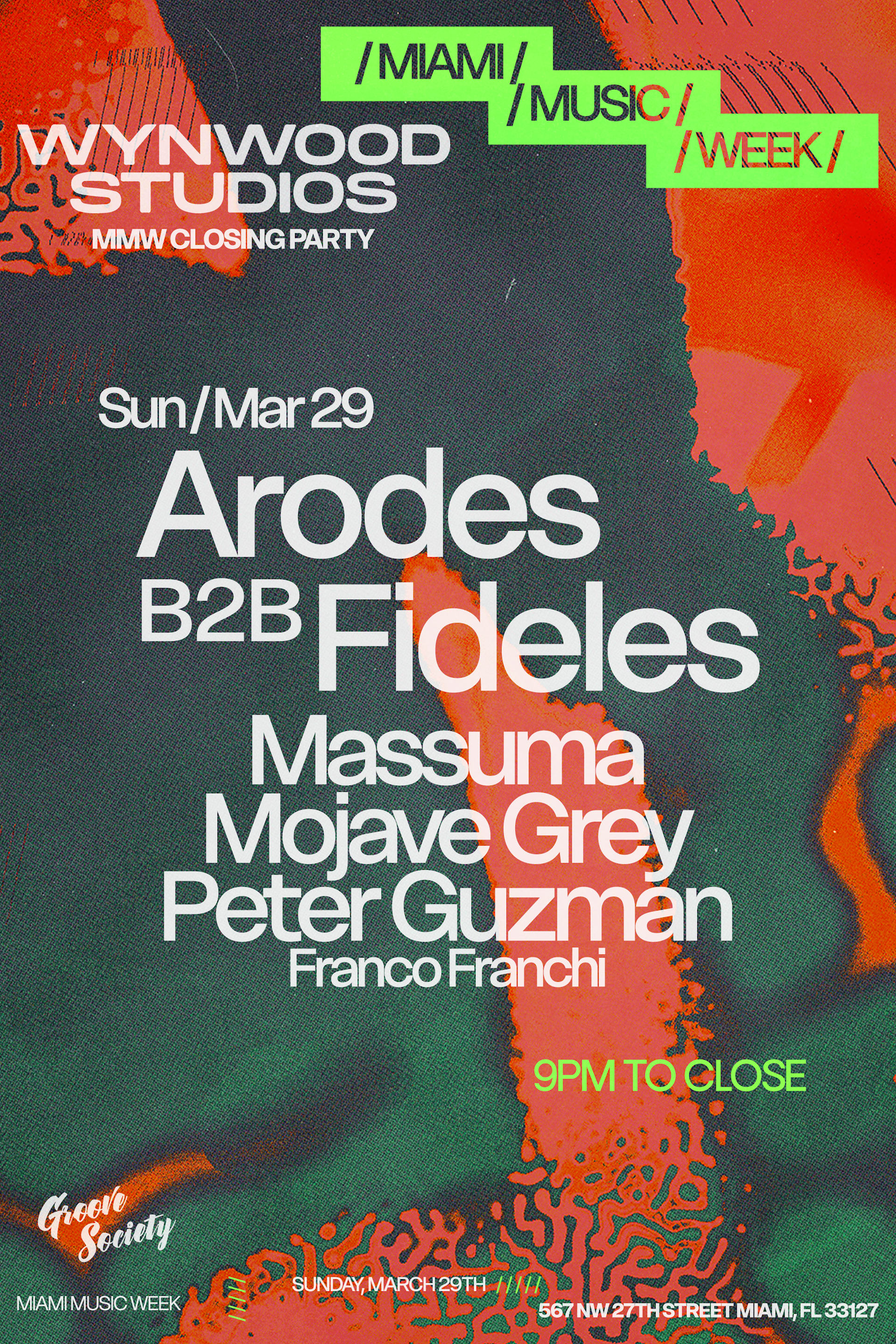 Mmw Closing Party With Arodes And Fideles