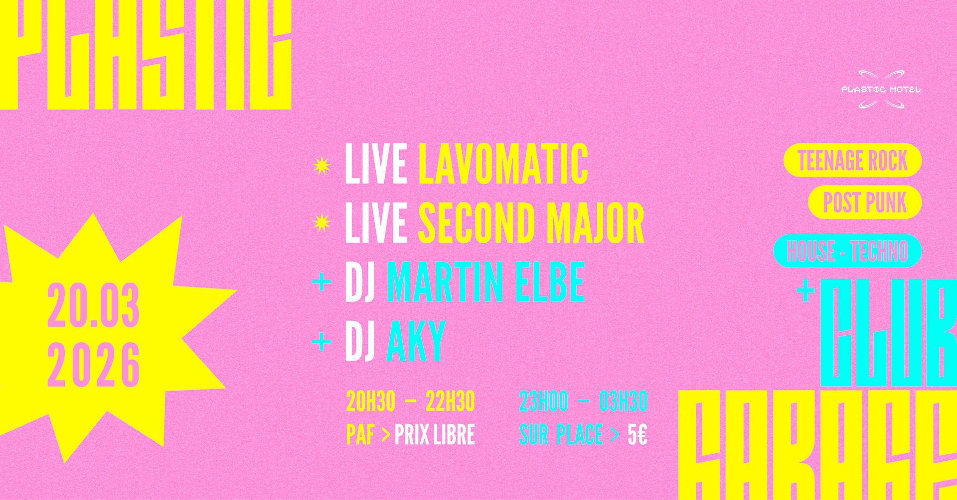 Plastic Garage+Club W/ Lavomatic, Second Major /+/ Martin
