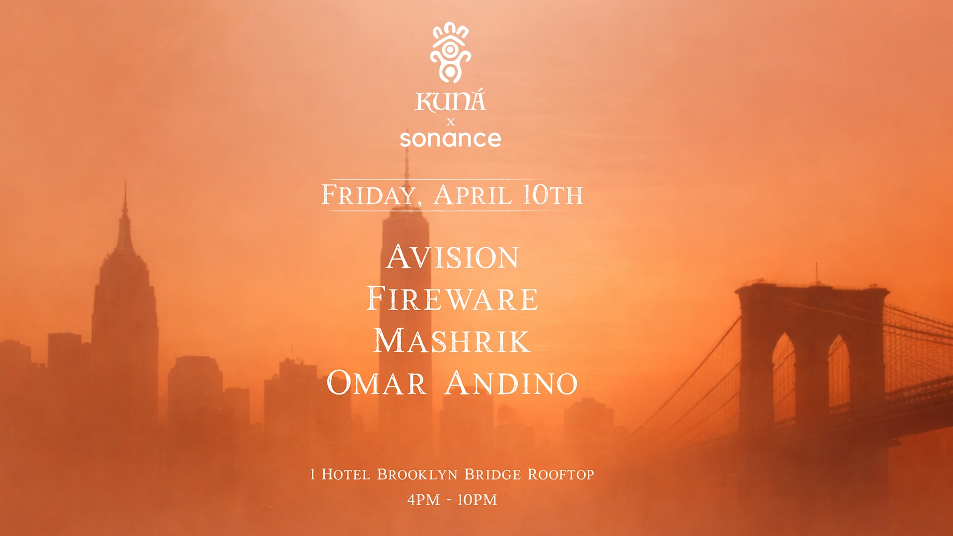 Kuná X Sonance: Skyline Sundown @ 1 Hotel