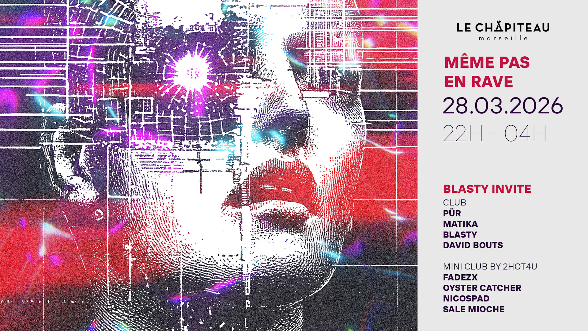 Même Pas En Rave / Blasty Invite David Bouts, Matika & More